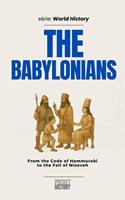   The Babylonians