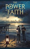   The Power of Faith