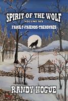 Spirit of the Wolf - Family-Friends-Treasures