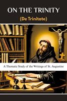   On the Trinity (De Trinitate)