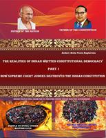   How Supreme Court Judges Destroyed the Indian Constitution