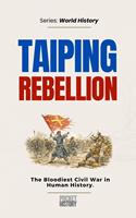   Taiping Rebellion
