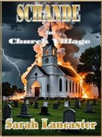   Schande in Church Village