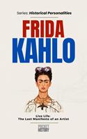   Frida Kahlo