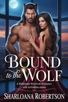   Bound To The Wolf