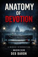   Anatomy Of Devotion