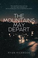   The Mountains May Depart