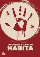  Lo que el silencio habita