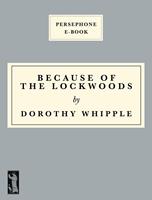   Because of the Lockwoods