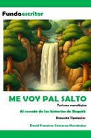   Me voy pal salto