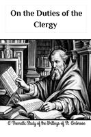   On the Duties of the Clergy