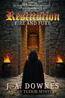   Restitution: Fire & fury