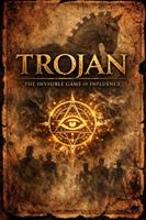   Trojan: The Invisible Game of Influence