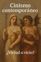   Cinismo contempor&aacute;neo: &iquest;virtud o vicio?