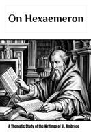   On Hexaemeron