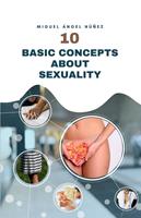   10 Basic Concepts About Sexuality