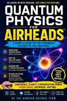   Quantum Physics For Airheads.