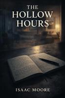   The Hollow Hours
