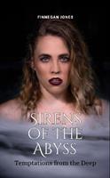   Sirens of the Abyss