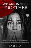   We Are In This Together