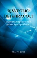   Risveglio dei miracoli