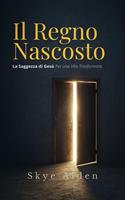   The Hidden Kingdom / Il Regno Nascosto