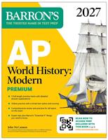   AP World History: Modern Premium, 2027: Prep Book With 5 Practice Tests + Comprehensive Review + Online Practice