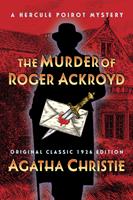   The Murder of Roger Ackroyd (Original Classic 1926 Edition)