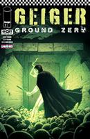   GEIGER: GROUND ZERO #1