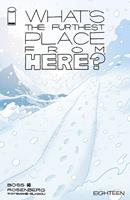   What's The Furthest Place From Here? #18