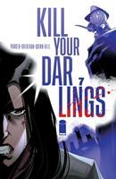   KILL YOUR DARLINGS #7