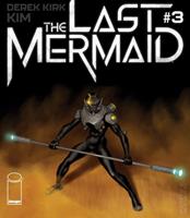   The Last Mermaid #3