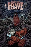   Ain't No Grave #5