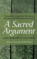   A Sacred Argument