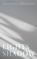   Lights Shadow