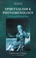   Spiritualism and Phenomenology