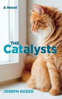   The Catalysts