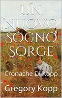   Un Nuovo Sogno Sorge
