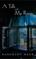   A Talk with My Room