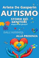 Autismo Storie Dei Genitori
