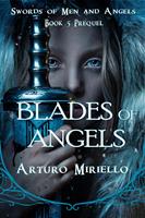   Blades Of Angels