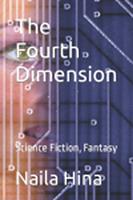   The Fourth Dimension