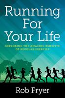   Running For Your Life