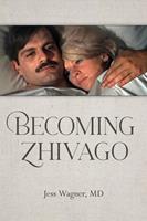   Becoming Zhivago
