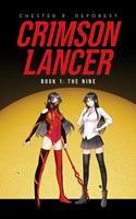   Crimson Lancer: Book 1
