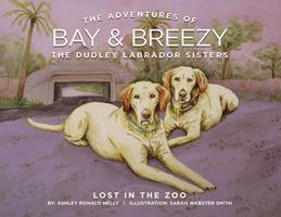   The Adventures of Bay & Breezy