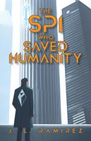   The SPI Who Saved Humanity