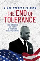   The End of Tolerance