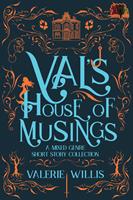   Val’s House of Musings