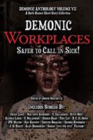   Demonic Workplaces